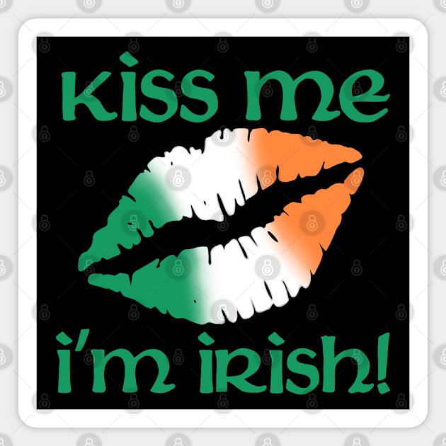 Kiss me I'm Irish Magnet by Smoky Lemon